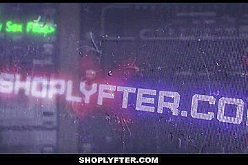 ShopLyfter - Getting Caught Stealing Turns Into Getting Fucked